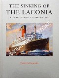 Book cover of The Sinking of the Laconia - A Tragedy in the Battle of the Atlantic by GROSSMITH, Frederick